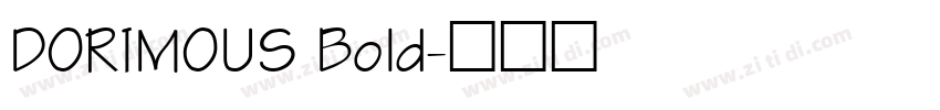 DORIMOUS Bold字体转换